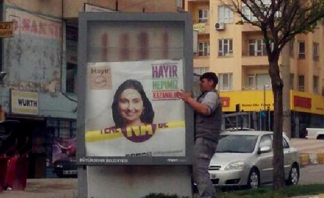 Şanlıurfa'da, HDP’nin Figen Yüksekdağ'lı afişleri toplatıldı