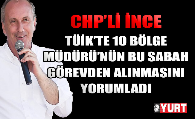 Muharrem İnce: Cici rakamlar geliyor