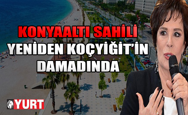 Danıştay'ın Konyaaltı Sahili ile ilgili kararı belli oldu