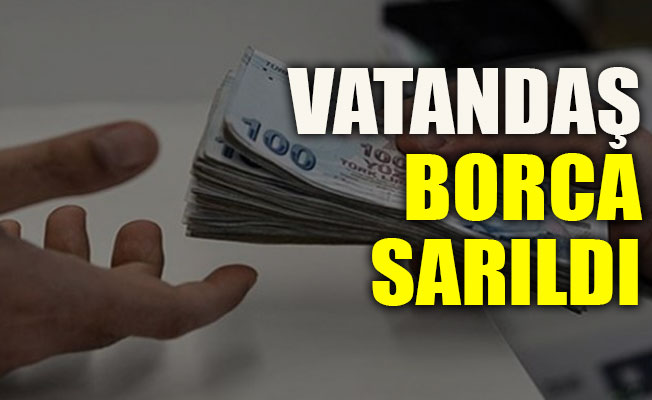 Vatandaş borca sarıldı