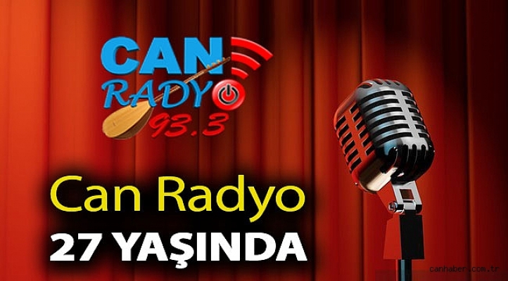 Can Radyo 27 Yaşında