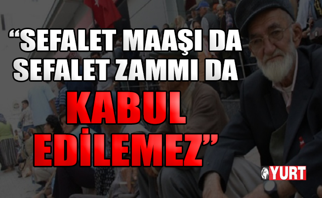 Tüm Emekliler Sendikası: İktidar yüzde 5.75’lik zamla emeklilerle adeta dalga geçiyor