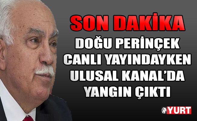 Perinçek canlı yayındayken Ulusal Kanal stüdyosunda yangın