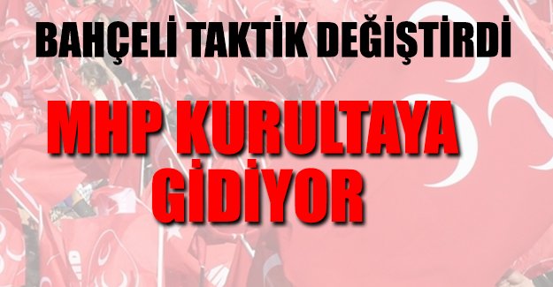 MHP'de kurultay tarihi açıklandı