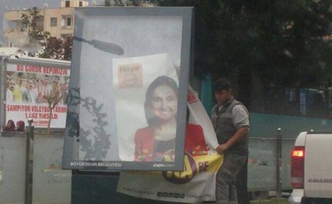 Figen Yüksekdağ'ın 'hayır' afişleri Siirt'te de yasaklandı