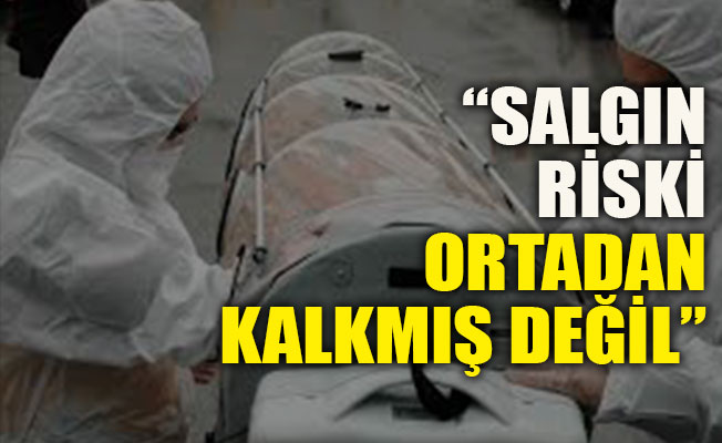 Bakan Koca: Salgın riski ortadan kalkmış değil