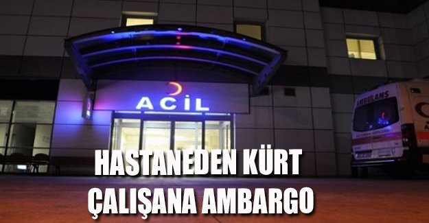 Hastanede Kürt ayrımcılığı iddiası