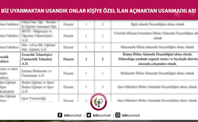 TEB'den Eczacılık Fakültesinde'kişiye özel kadro'tepkisi