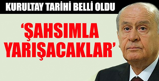MHP'de kurultay tarihi belli oldu