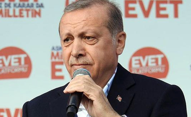 Erdoğan: İdam için de referanduma gideriz