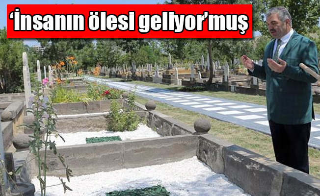 AKP'li Büyükşehir Belediye Başkanından ilginç sözler