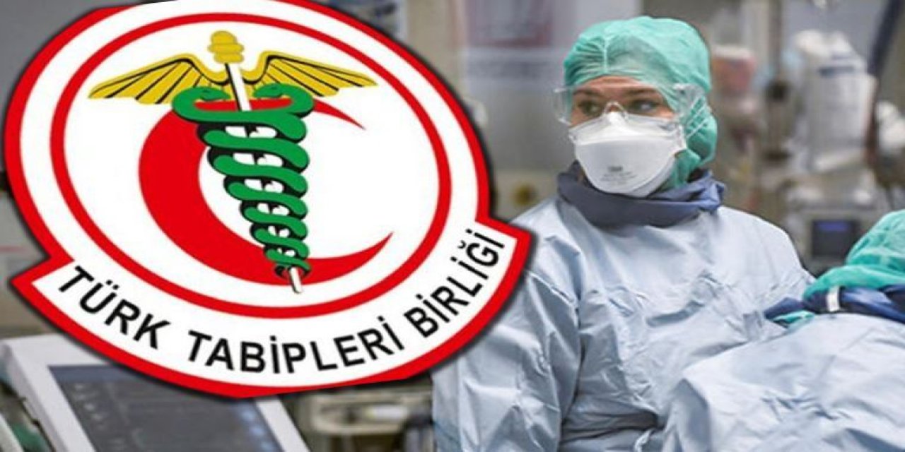 Türk Tabipleri Birliği'nden Sağlık Bakanlığı'na vaka sayılarının açıklanması için çağrı