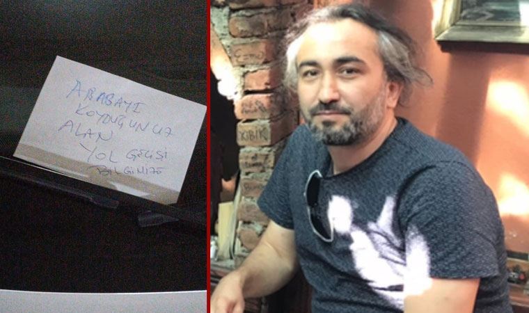 Savcının aracına uyarı notu bırakan yurttaşın gözaltına alınmasına Bakan Gül'den inceleme izni