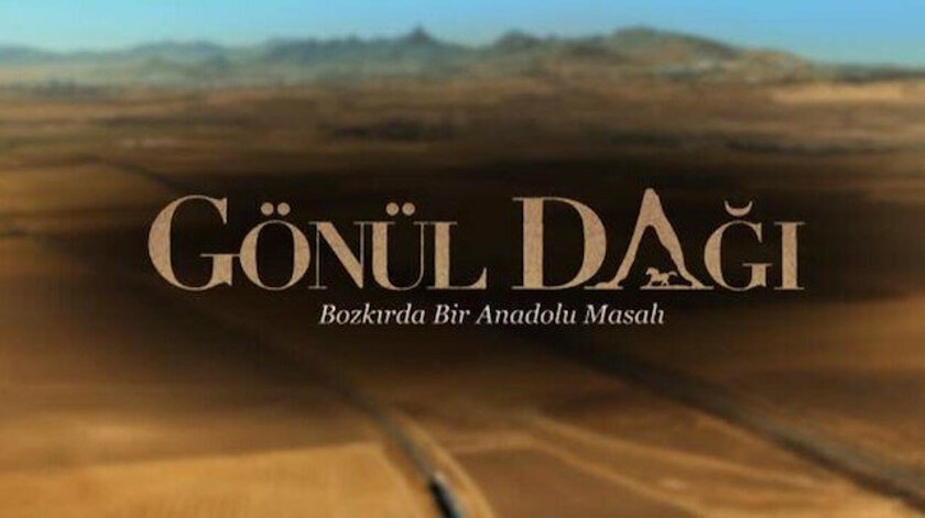 Gönül Dağı bu hafta yeni kararlar alacak...