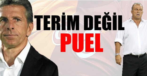 Terim değil, Puel