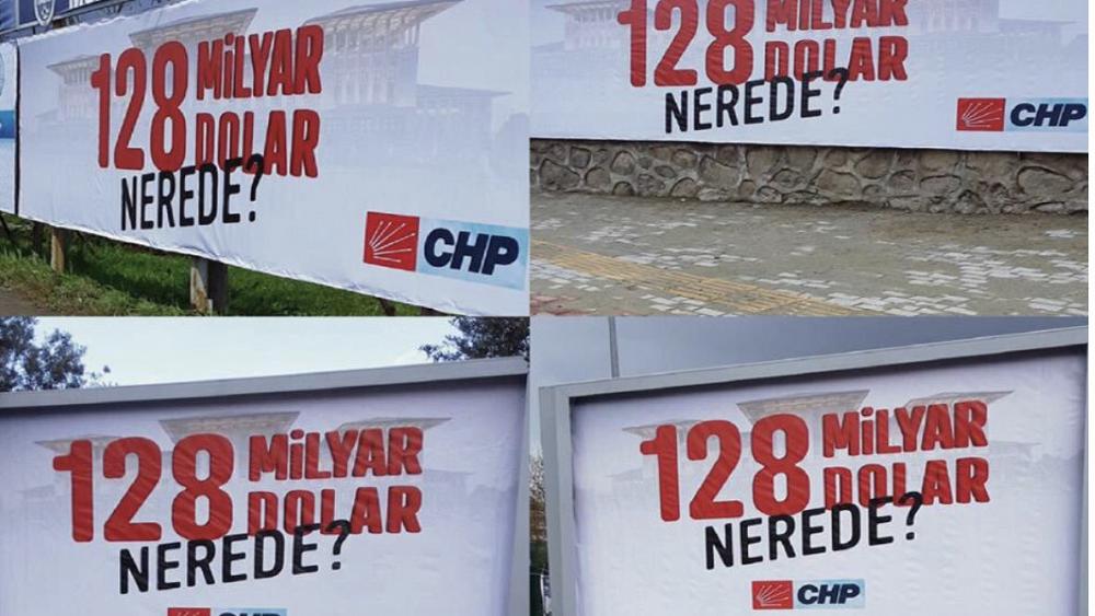 Afişler tek tek kaldırılıyor... CHP'den kayıp 128 milyar dolar için yeni hamle