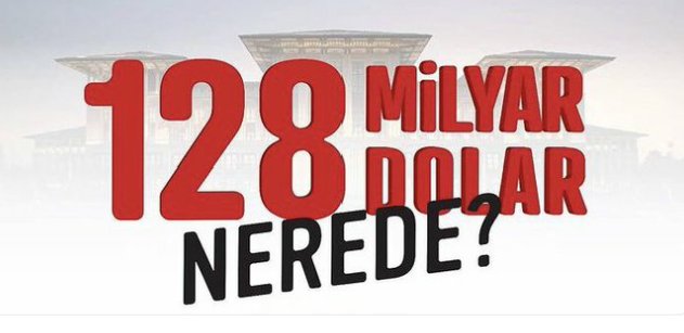 Tüm merak edilenleriyle…. '128 Milyar Dolar' olayı nedir?