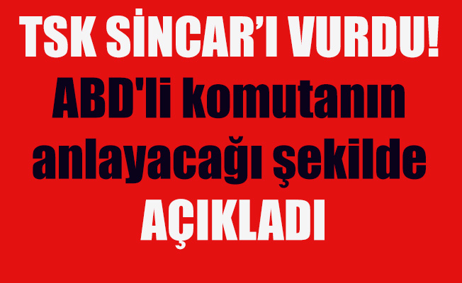 TSK'dan ABD'ye yanıt