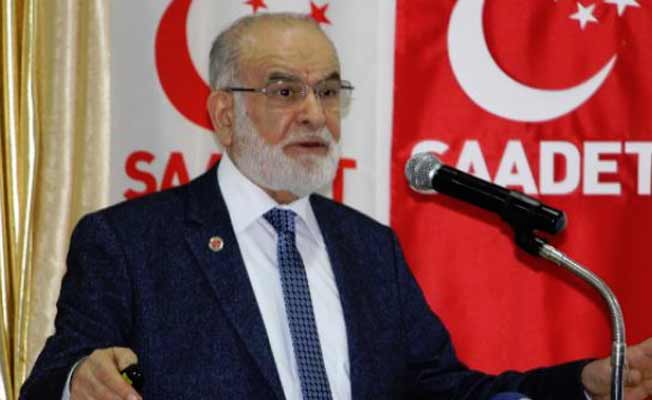 Saadet Partisi: Kutuplaştıracak, ayrıştıracak her türlü bloklaşmaya da 'hayır' diyoruz