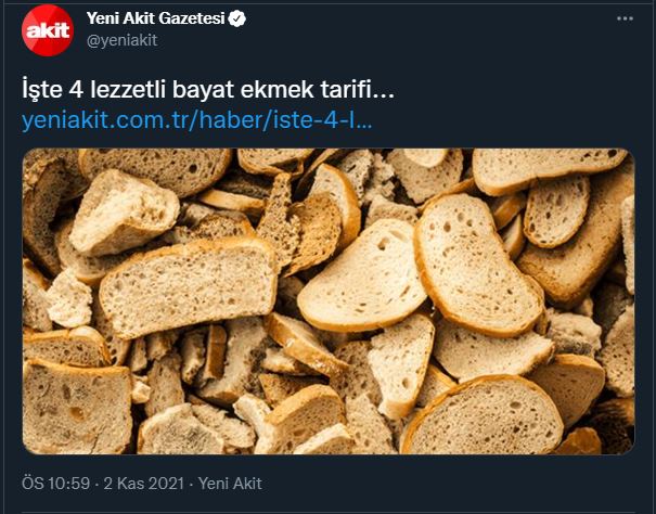 Zam yok diyen Akit'ten “lezzetli bayat ekmek tarifi”