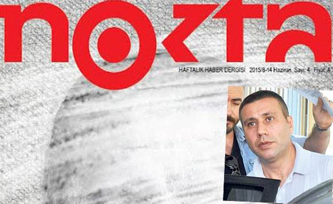 Nokta dergisinin yöneticisi yurt dışına kaçarken yakalandı