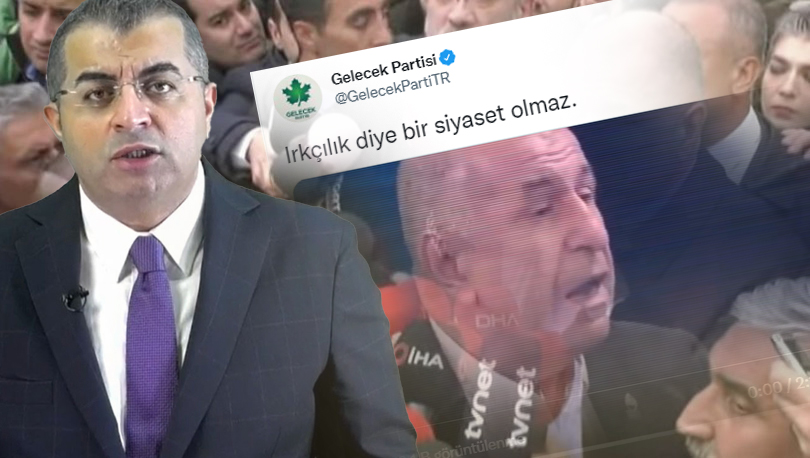 Kervana Davutoğlu’nun partisi de katıldı… Gelecek Partisi’nden Ümit Özdağ’a ırkçılık suçlaması