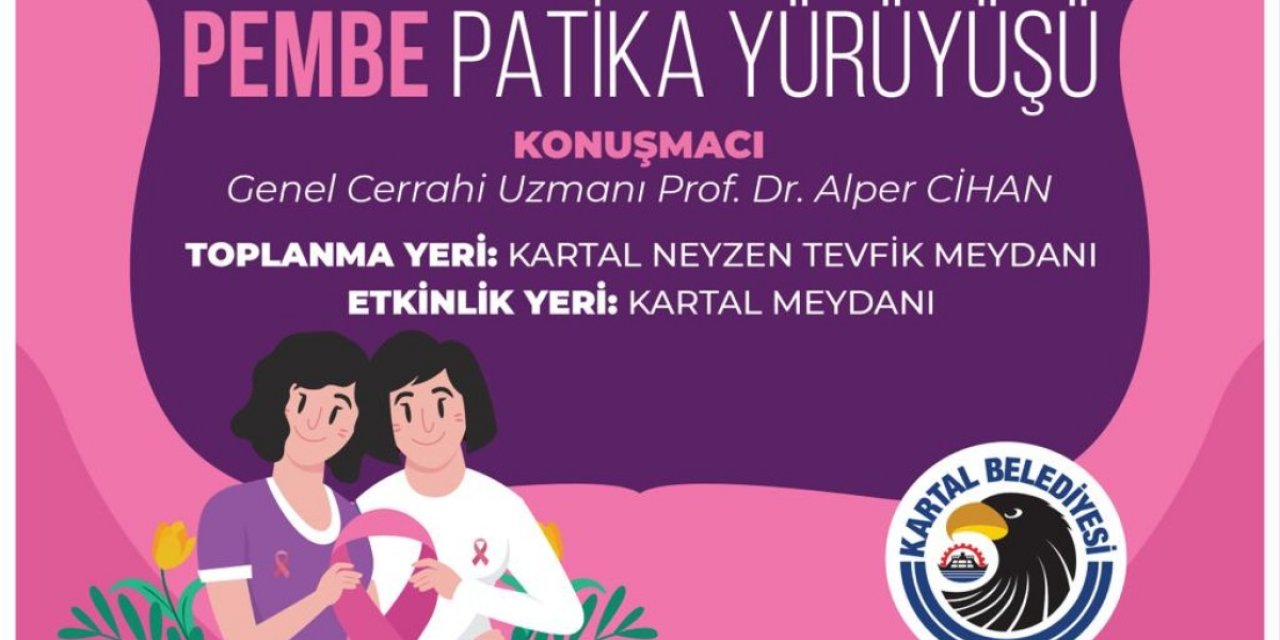 Kartal Belediyesi’nden Meme Kanserine Farkındalık İçin Pembe Patika Yürüyüşü