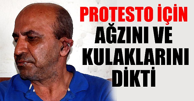 Eşi ve çocukları için ağzını ve kulaklarını dikti