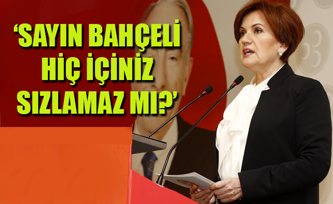 'Türk milletini yanıltmış olmaktan acaba utanıyorlar mı?'