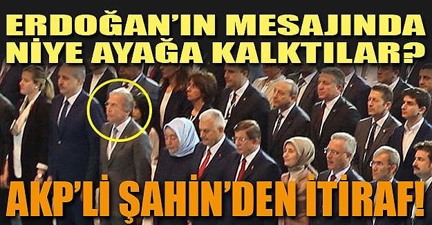 Erdoğan'ın mesajını niye ayakta dinlediler? Garip açıklama