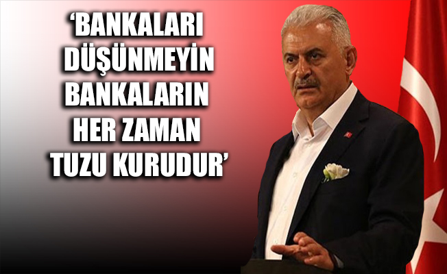 Başbakan Yıldırım: Mevduat faizlerinin artmasını istemiyoruz