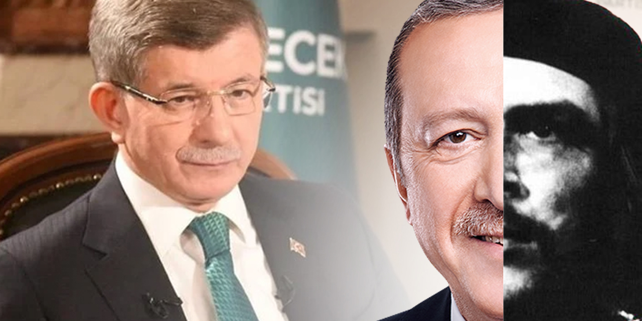 Comandante "Che" Erdoğan! Ahmet Davutoğlu da Ethem Sancak gibi konuştu