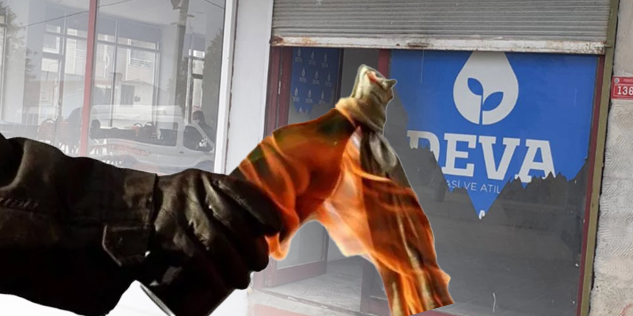DEVA Partisi'ne molotoflu saldırı!