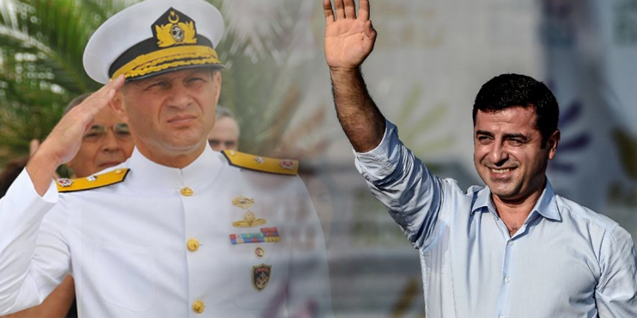 Emekli Amiral Türker Ertürk'ten dikkat çeken "Demirtaş" çıkışı: "Türkiye için bir şans!"