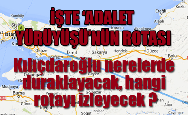 İşte 25 gün sürecek olan yürüyüşün rotası...