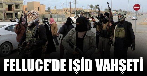 Felluce'de IŞİD vahşeti