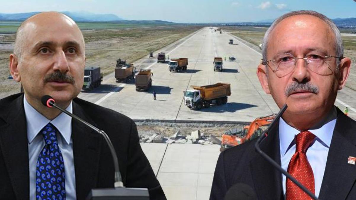 Kılıçdaroğlu 'Hatay Havalimanı’nı onarıyoruz gelin tutuklayın' demişti! Bakan Karaismailoğlu: 'Bilgisiz' Kılıçdaroğlu'nu kale almayınız