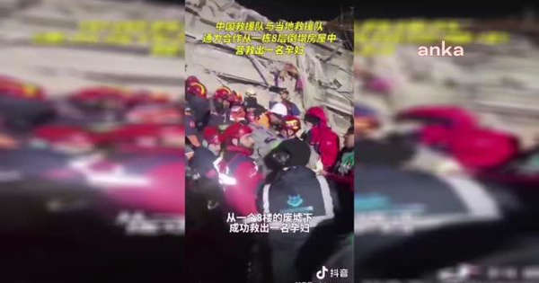 Çin'den gelen ekip, hamile kadını enkazdan kurtardı