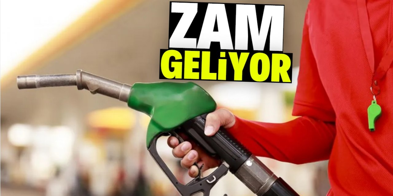 Akaryakıta zam geliyor!