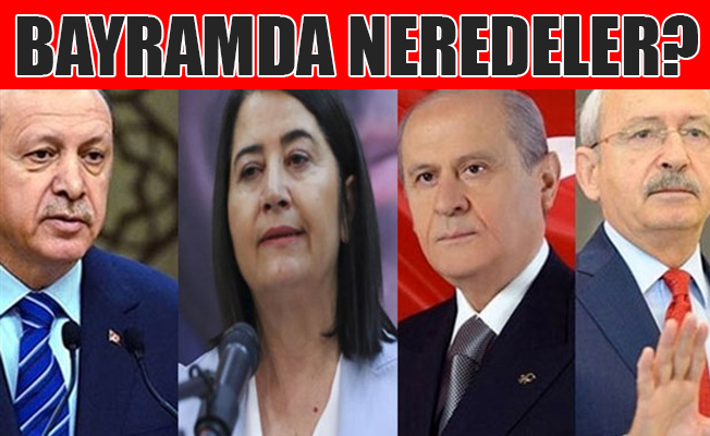 Liderlerin programı belli oldu