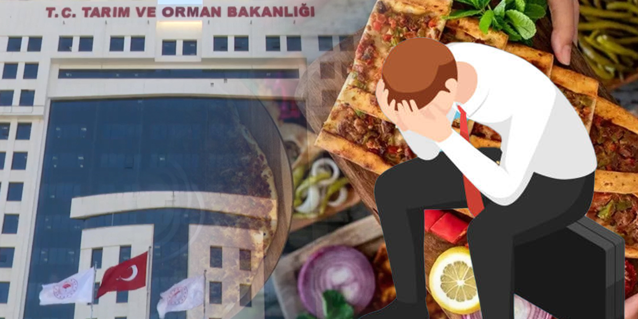 Tarım Bakanlığı'nda 'pide ve lahmacun' görevden alması
