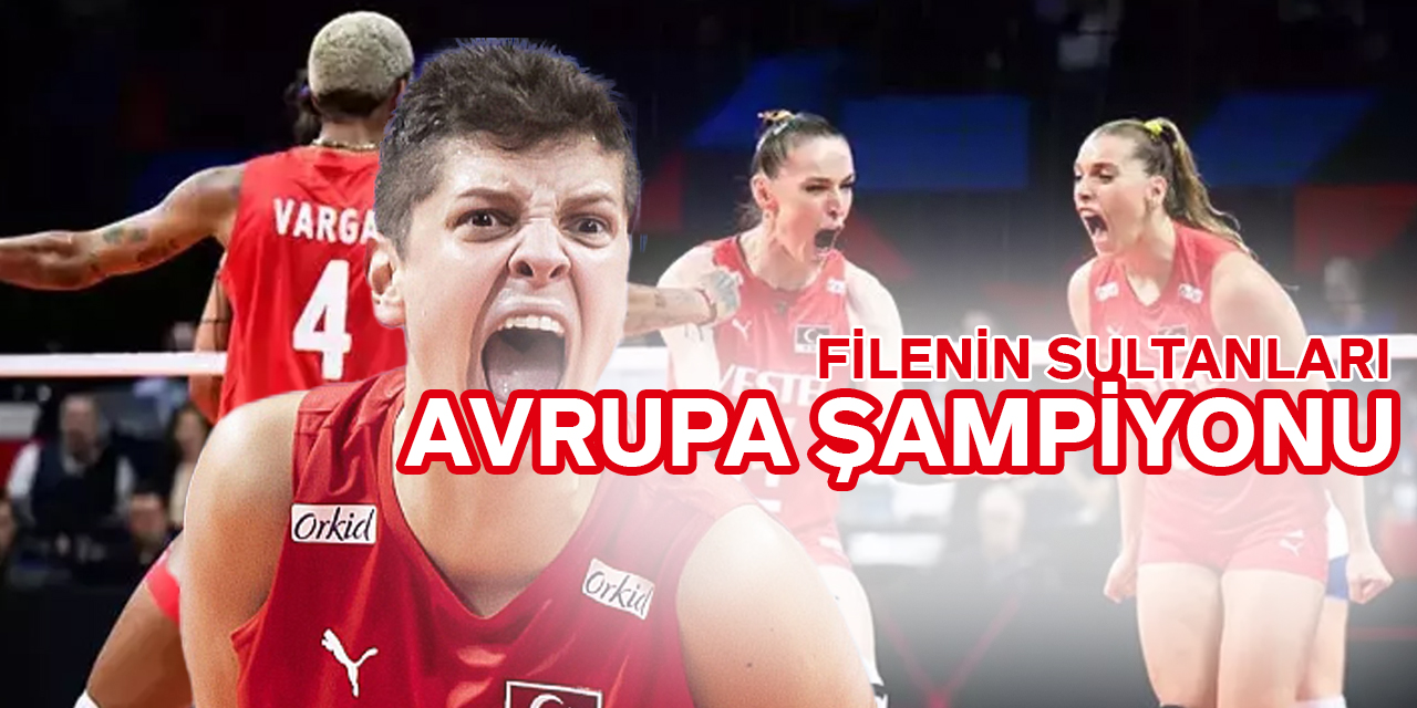 Filenin Sultanları Avrupa Şampiyonu... Biz bitti demeden bitmez!