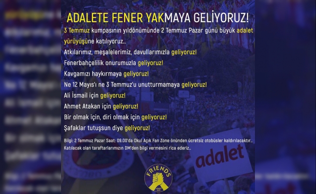 Fenerbahçe ilan etti: Adalet Yürüyüşü'ne katılıyor