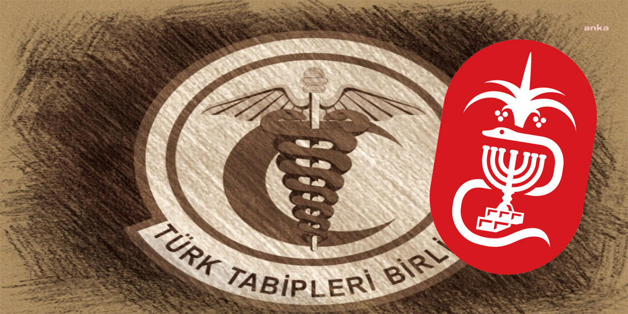 Türk Tabipleri Birliği'nden İsrail'e mektup