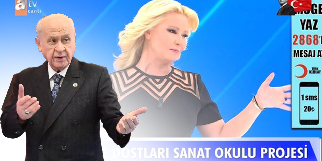 Devlet Bahçeli'den Müge Anlı'ya destek