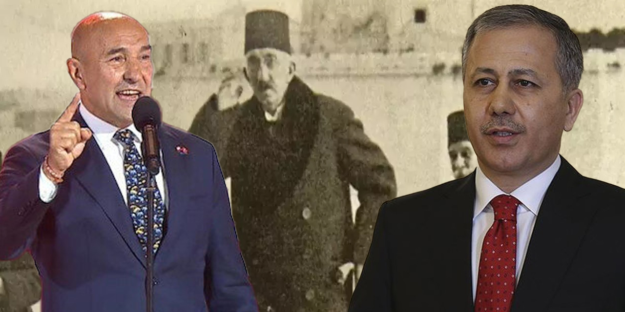 CHP'den 'Vahdettin' soruşturması açılan Tunç Soyer için hodri meydan! Ali Yerlikaya'ya 'Nutuk' hatırlatması
