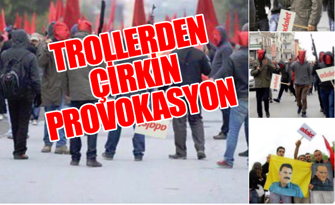 Adalet Yürüyüşü'ne yönelik çok tehlikeli provokasyon
