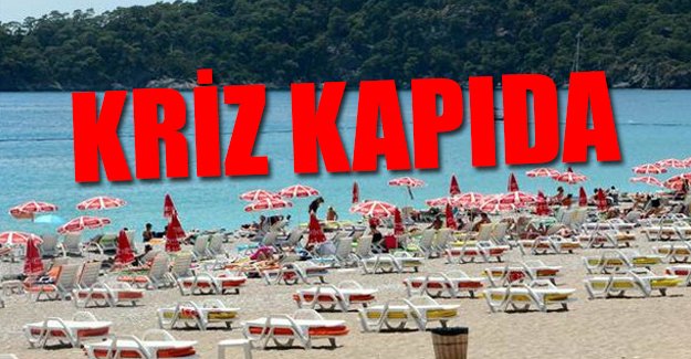 Turizmde kriz kapıda