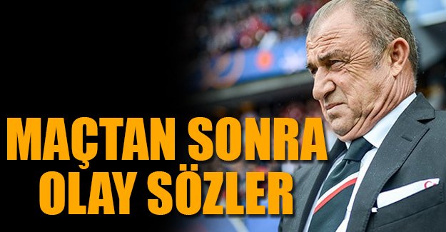 Fatih Terim: 'O hakem bu hakem...'