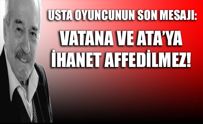Fikret Hakan: Vatana ve Ata'ya ihanet affedilmez. Nokta